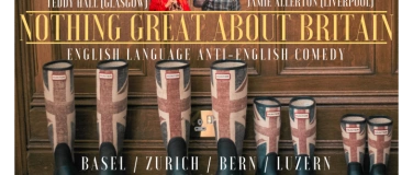 Event-Image for 'Nothing Great About Britain LUZERN - English Comedy Tour'