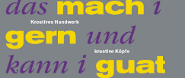 Event-Image for 'Das mach i gern und kan i guat'