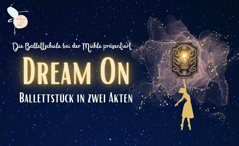 Dream On - Ballettst&uuml;ck in zwei Akten Tickets