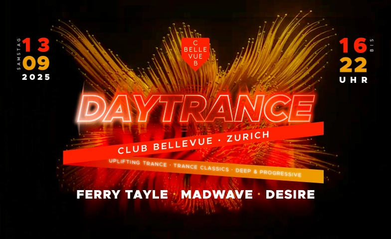 DAYTRANCE Club Bellevue, Freieckgasse 9, 8001 Zurich Billets