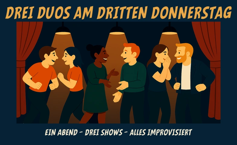 Drei Duos am dritten Donnerstag – Improtheater Theater Ida, Aargauerstrasse 50 / 80, 8048 Zürich Billets
