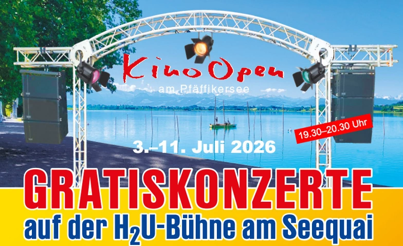 Event-Image for 'H2U-B&uuml;hne am Seequai &laquo;Kino Open&raquo;'