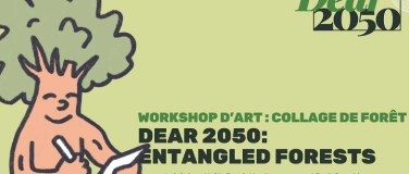 Event-Image for 'Dear2050 x ZHdK - WORKSHOP D'ART COLLAGE DE FORET'