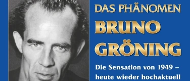Event-Image for 'Ein Dokumentarfilm &uuml;ber Bruno Gr&ouml;ning. Wer heilt hat Recht.'