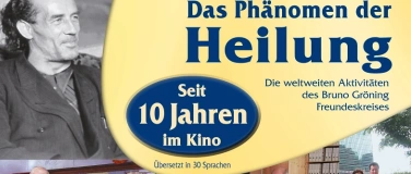 Event-Image for 'Ein Dokumentarfilm &uuml;ber das Ph&auml;nomen der Heilung'