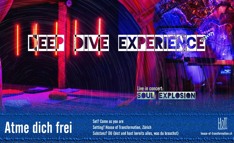 Deep Dive Experience House of Transformation, Jupiterstrasse 1, 8032 Zürich Tickets