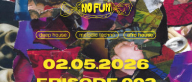 Event-Image for 'NO FUN'