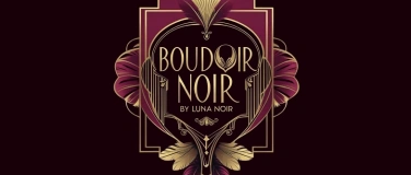 Event-Image for 'BOUDOIR NOIR'