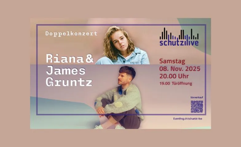 Riana und James Gruntz - Doppelkonzert Tickets