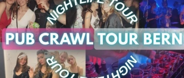 Event-Image for 'BERN’S PUB CRAWL-NACHT – NUR 45 TICKETS!'
