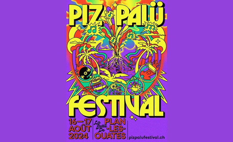 Piz Pal&uuml; Festival 2024 ${singleEventLocation} Billets