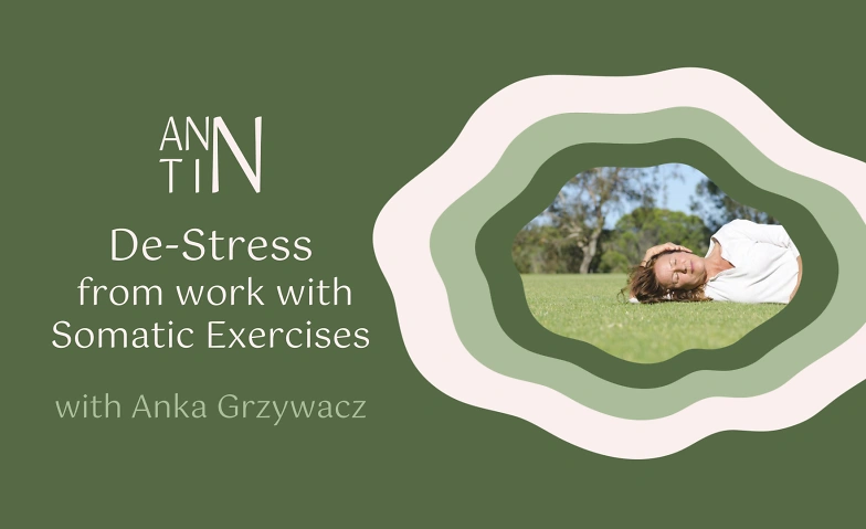 De-Stress from Work with Somatic Exercises