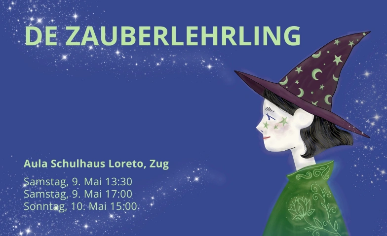 De Zauberlehrling Aula Loreto Schulhaus, Loretostrasse 10, 6300 Zug Tickets