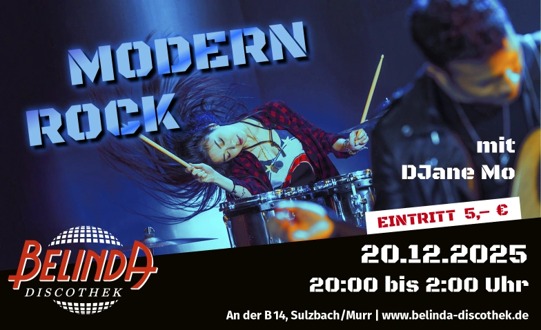 Modern Rock mit DJane Mo Belinda Discothek, Backnanger Straße 78, 71560 Sulzbach an der Murr Tickets
