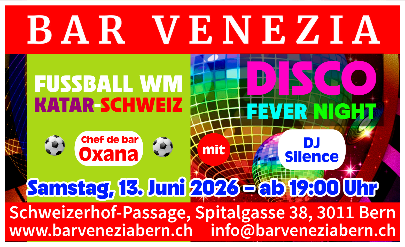 Fusssball WM USA & Disco Fever Night Bar Venezia, Bern Tickets