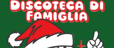 Event-Image for 'Discoteca di Famiglia'