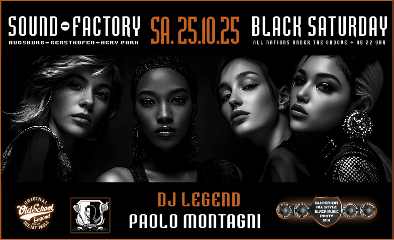 DJ Paolo's Black Saturday-Sound-Factory, Augsburg-Gersthofen Sound-Factory, Hery-Park 2000, 86368 Gersthofen Billets