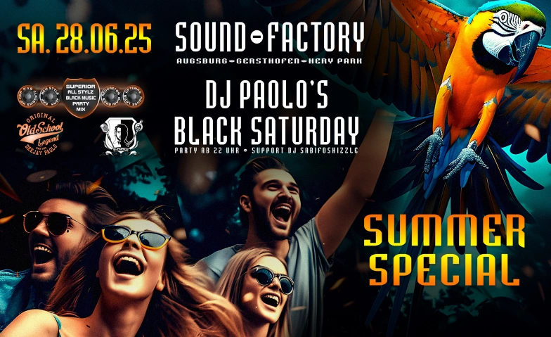 DJ Paolo's Black Saturday-Sound-Factory, Augsburg-Gersthofen Sound-Factory, Hery-Park 2000, 86368 Gersthofen Billets