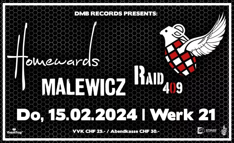 DMB Records Label Night: Raid 409 - Malewicz - Homewards Werk21, Wasserwerkstrasse 21, 8006 Zürich Tickets