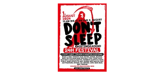 Event organiser of DONT SLEEP , THE FESTIVAL