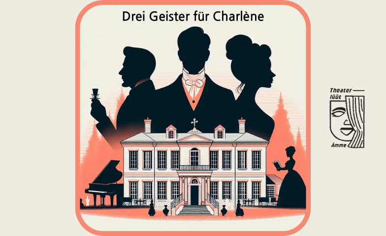 Drei Geister f&uuml;r Charl&egrave;ne Tickets