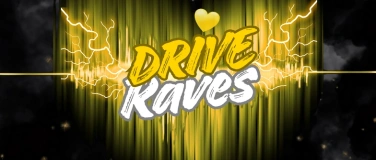 Event-Image for 'Drive Raves'