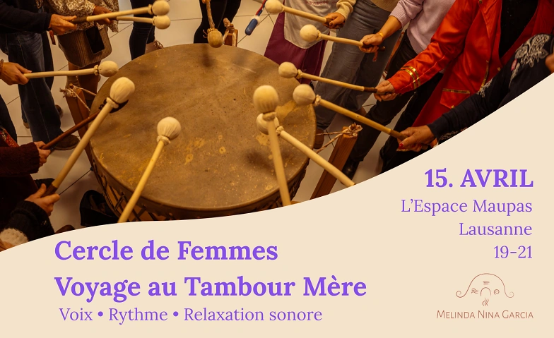 Cercle de Femmes Lausanne I Voyage au Tambour Mère