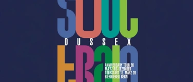 Event-Image for 'DUSSEX SOULTRAIN – Anniversary Tour 26'
