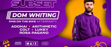 Event-Image for 'Subset w/ Dom Whiting (DnB on the bike Afterparty)'