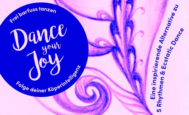 DANCE YOUR JOY - Frei barfuss tanzen ${singleEventLocation} Billets