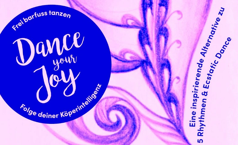 DANCE YOUR JOY - Frei barfuss tanzen ${singleEventLocation} Billets