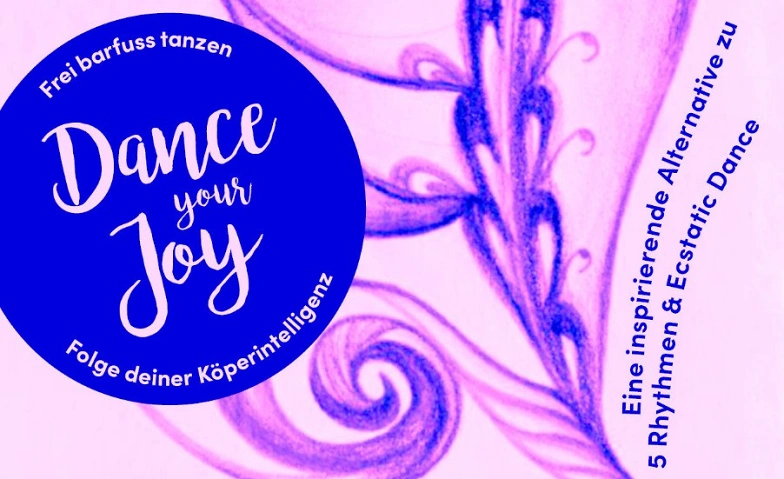 DANCE YOUR JOY - Frei barfuss tanzen ${singleEventLocation} Billets