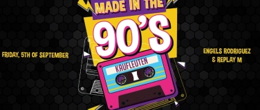 Event-Image for 'Made In The 90s'