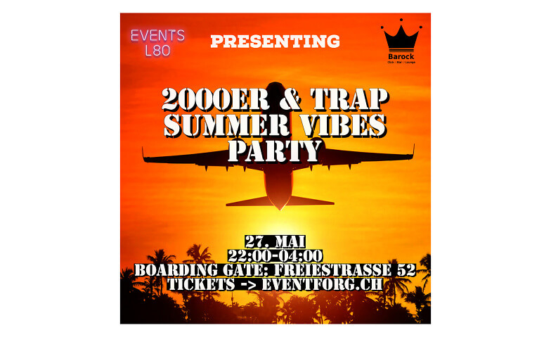 2000ER & TRAP SUMMER PARTY BY L80 Barock (ex Route 66), Freie Strasse 52, 4001 Basel Tickets