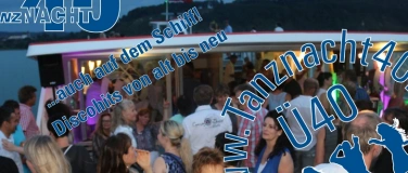 Event-Image for 'Tanznacht40 Tanzschiff Bielersee'
