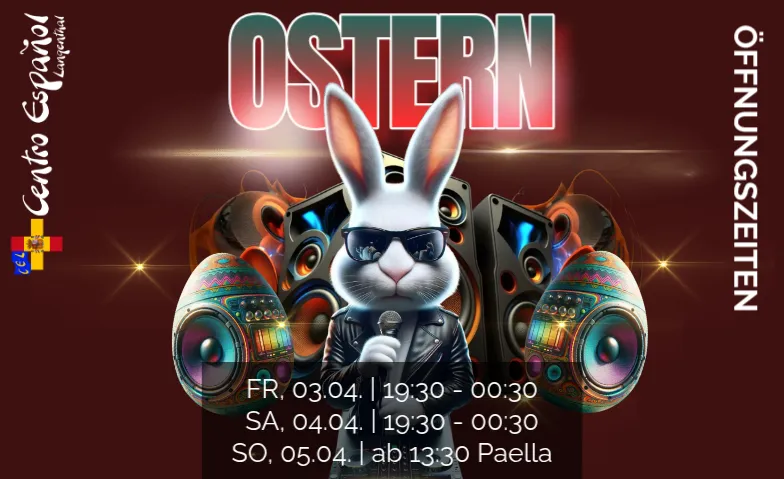 Ostersamstag Centro Espa&ntilde;ol Langenthal, K&auml;sereistrasse 13, 4900 Langenthal Billets