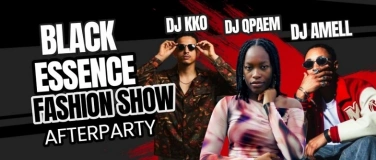 Event-Image for 'black essence fashion show AFTER PARTY with DJ KKO'