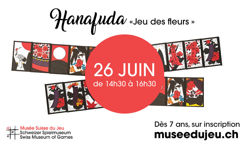 1 Dimanche, 1 Jeu - Hanafuda (jeu de cartes japonais) Musée suisse du jeu, La Tour-de-Peilz Tickets