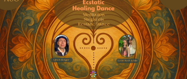 Event-Image for 'Ecstatic Healing Dance mit Kakao, Meditation, Singkreis +'