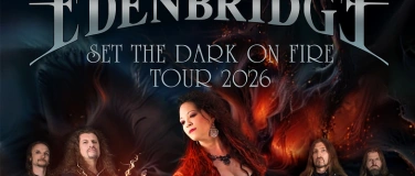 Event-Image for 'Edenbridge (Set the dark of fire) Tour 2026'