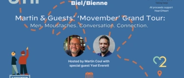 Event-Image for 'Martin & Guests' 'Movember' Grand Tour  Biel Edition'