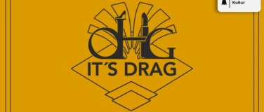 Event-Image for 'OHG! It's Drag - The GRAND SEASON OPENING'