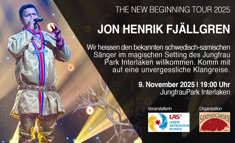Jon Henrik Fjällgren - Konzert im JungfrauPark Interlaken JungfrauPark, Obere Bönigstrasse 100, 3800 Matten bei Interlaken Billets