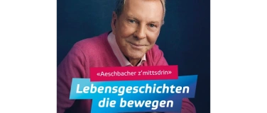 Event-Image for 'Aeschbacher z'mittsdrin - Live us em Eibach'
