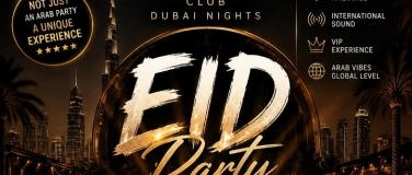 Event-Image for 'Dubai Nights presents: EID PARTY'
