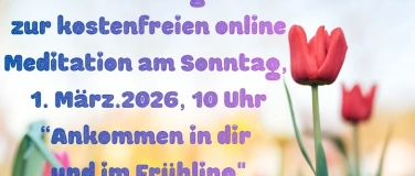 Event-Image for 'Kostenlose Meditation "Ankommen in dir und im Fr&uuml;hling"'