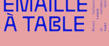 Event-Image for 'EMAILLE À TABLE'