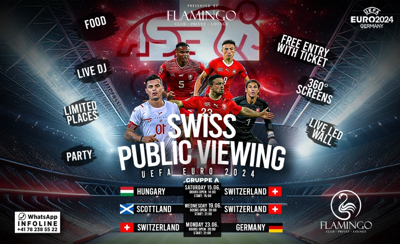 SWISS PUBLIC VIEWING - SWITZERLAND VS GERMANY @ FLAMINGO Flamingo Club Zürich, Limmatstrasse 65, 8005 Zürich Tickets