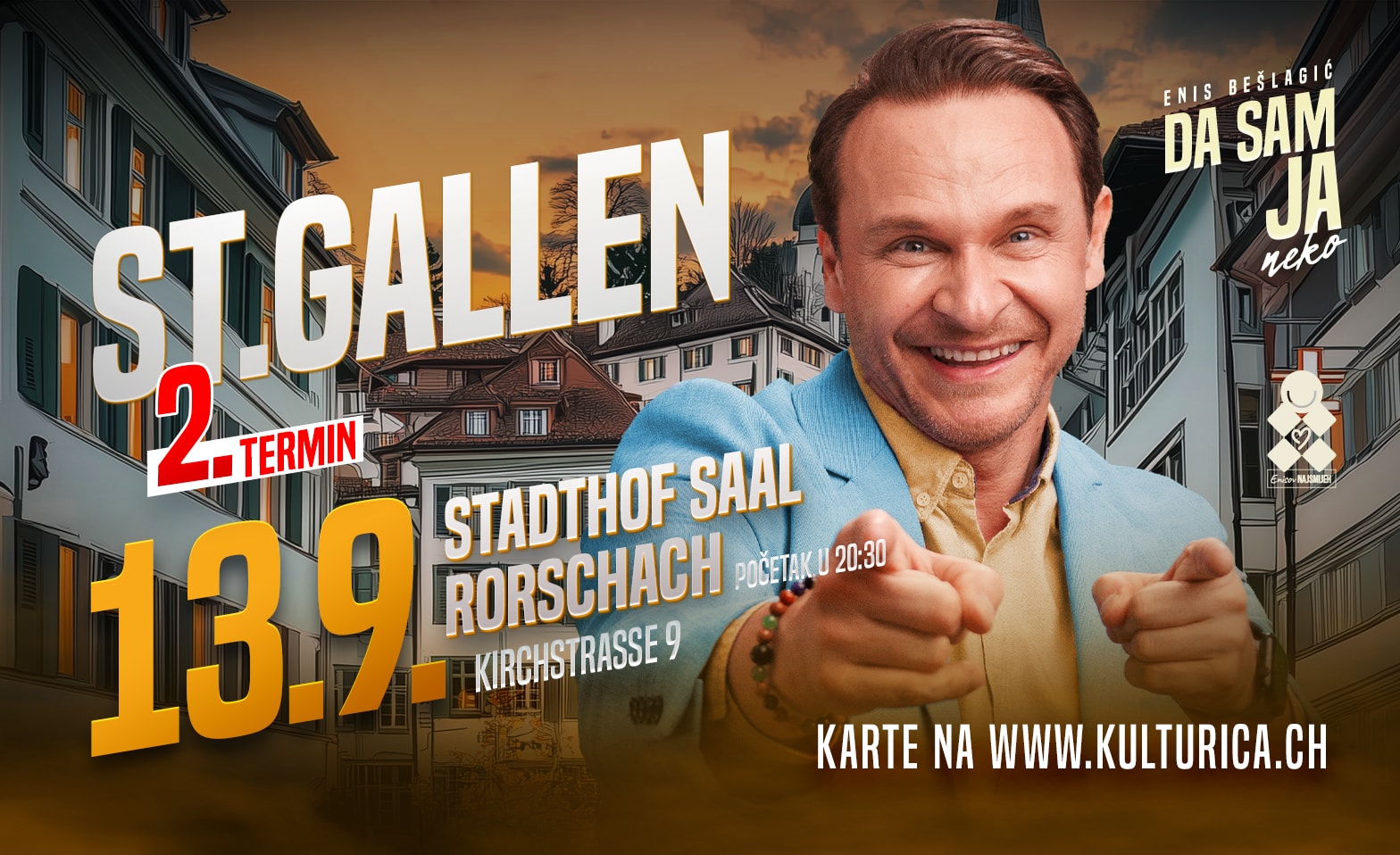 Enis Beslagic - Da sam ja neko 13.9 St.Gallen 20:30 h Stadthof Rorschach, Rorschach Tickets