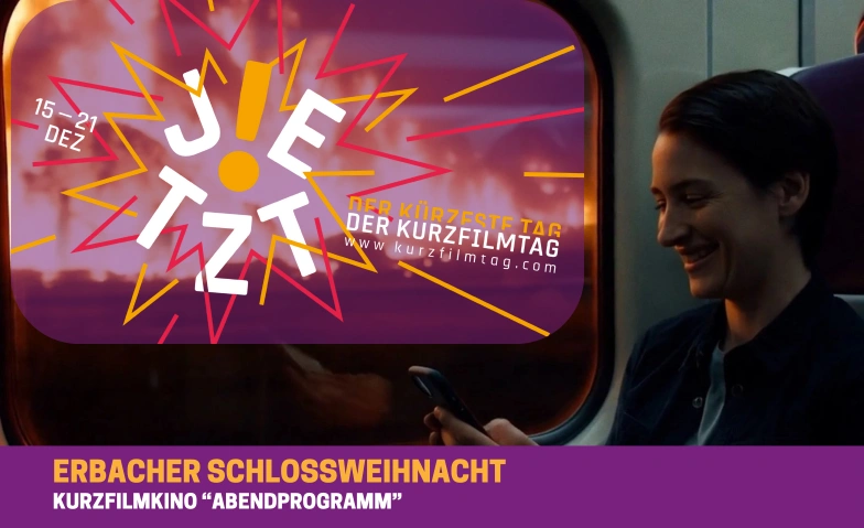 Kurzfilmtag: Abendprogramm - Erbacher Schlossweihnacht Altes Rathaus, 1. OG, &uuml;ber der Touristikinformation, Marktplatz 1, 64711 Erbach Tickets
